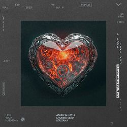 Andrew Rayel, Robbie Seed, Susana - A Love Like You (Uplifting Mix)