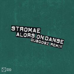 Stromae - Alors On Danse (DubDogz Remix)