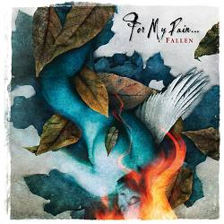 For My Pain... - Autumn Harmony