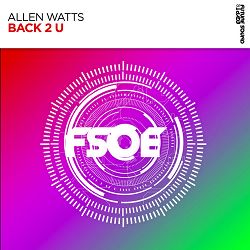 Allen Watts - Back 2 U