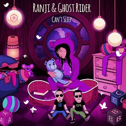 Ranji, Ghost Rider - Can't Sleep (Radio Version)