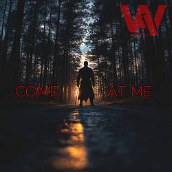 Amberwhale - Come at Me