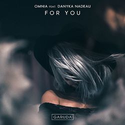 Omnia, Danyka Nadeau - For You