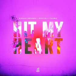 Roman Messer, Rocco, ThoBa - Hit My Heart