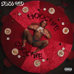 Sexyy Red - Hoochie Coochie