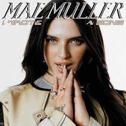 Mae Muller - I Wrote A Song