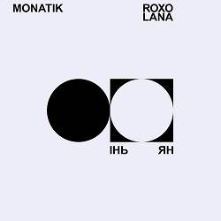 MONATIK, ROXOLANA - Інь-Ян