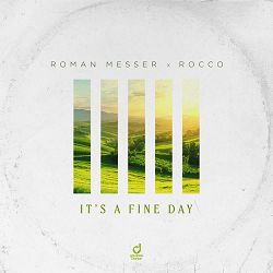 Roman Messer, Rocco - It's a Fine Day