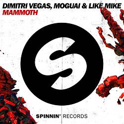Dimitri Vegas & Like Mike, MOGUAI - Mammoth