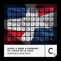HUGEL, Merk & Kremont, Lirico En La Casa - Marianela (Que Pasa)