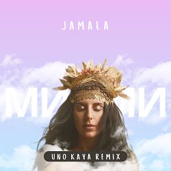 Jamala - Ми (Uno Kaya Remix)
