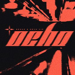 BEAUZ, Kevu - Ocho (BEAUZ & Kevu VIP)