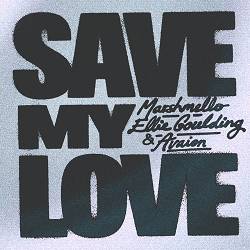 Marshmello - Save My Love (with Ellie Goulding & AVAION)
