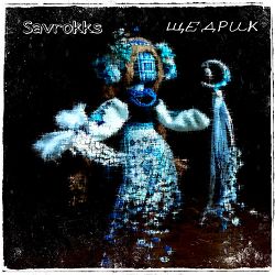 Savrokks - Щедрик