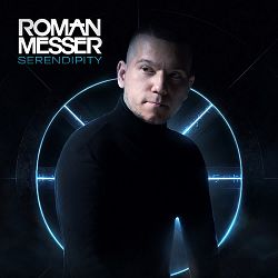 Roman Messer - Serendipity