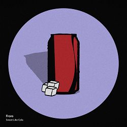 Froro - Sweet Like Cola