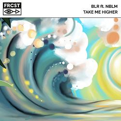 BLR, NBLM - Take Me Higher