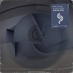 Mike Candys, Jack Holiday - Tell Me Why