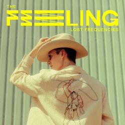 Lost Frequencies, Bonn - The Feeling