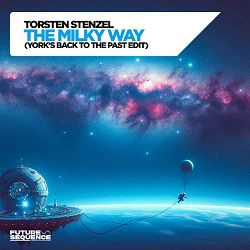 Torsten Stenzel, YORK - The Milky Way (York's Back to the Past Edit)