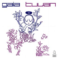 GAIA - Tuvan