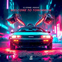 CJ Stone, Rocco - Welcome to Tomorrow